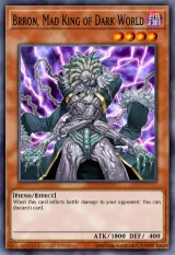 Brron, Mad King of Dark World